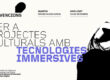 Imatge de la convocatòria de subvencions per a projectes culturals amb tecnologies immersives 2022