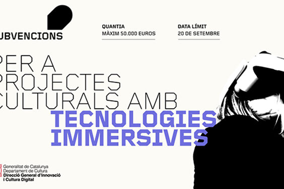 Imatge de la convocatòria de subvencions per a projectes culturals amb tecnologies immersives 2022